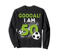 50Th Birthday Soccer Theme 50Year Sweatshirt - Streetwear Style Men Women - T-Shirt, Sweatshirt, Hoodie