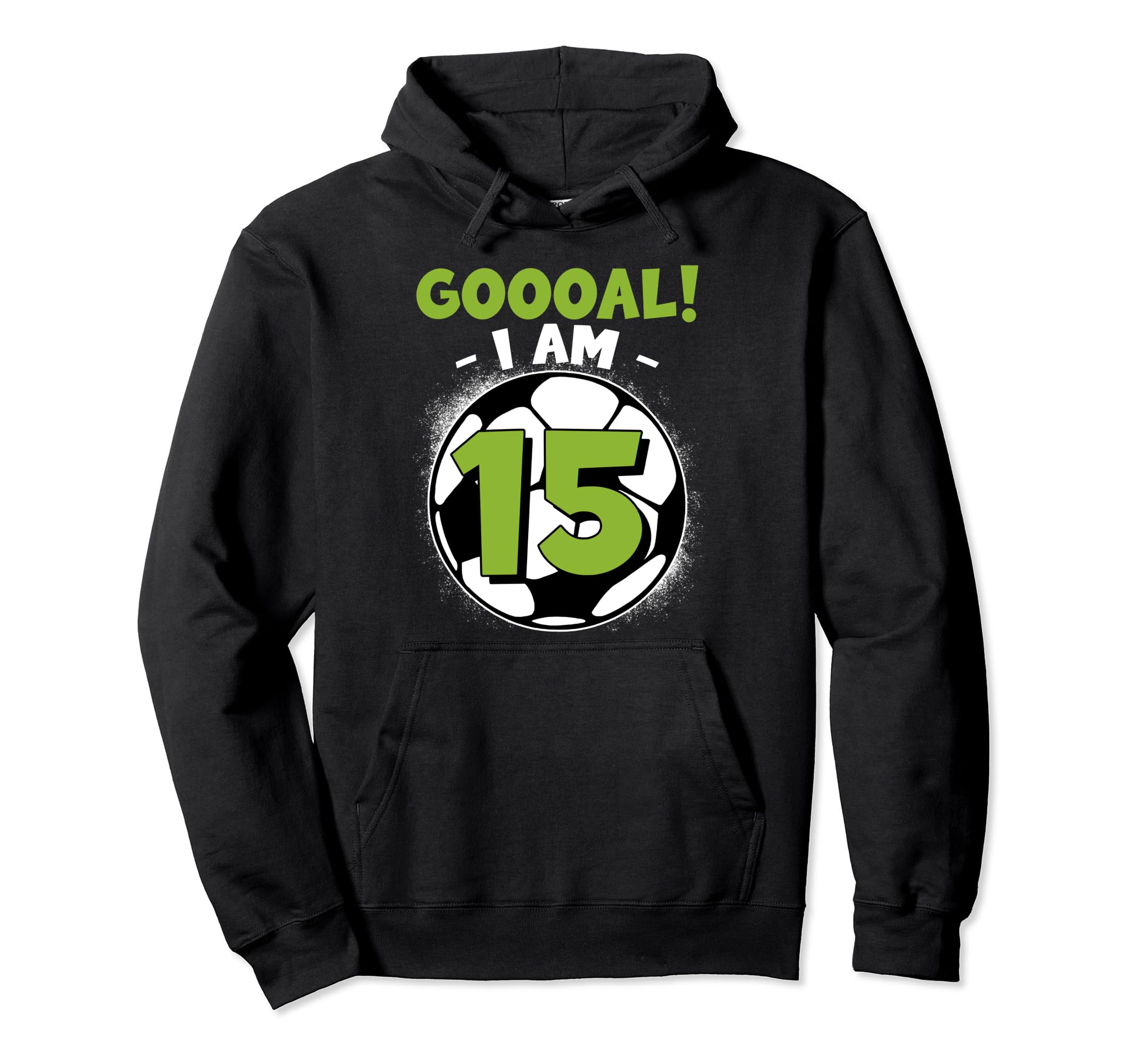 15 Year Old Birthday Soccer Themed Hoodie - Streetwear Style Men Women - T-Shirt, Sweatshirt, Hoodie