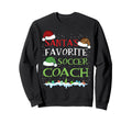 Santas Favorite Soccer Coach Fun Sweatshirt - Aesthetic Graphic for Adults - T-Shirt, Sweatshirt, Hoodie