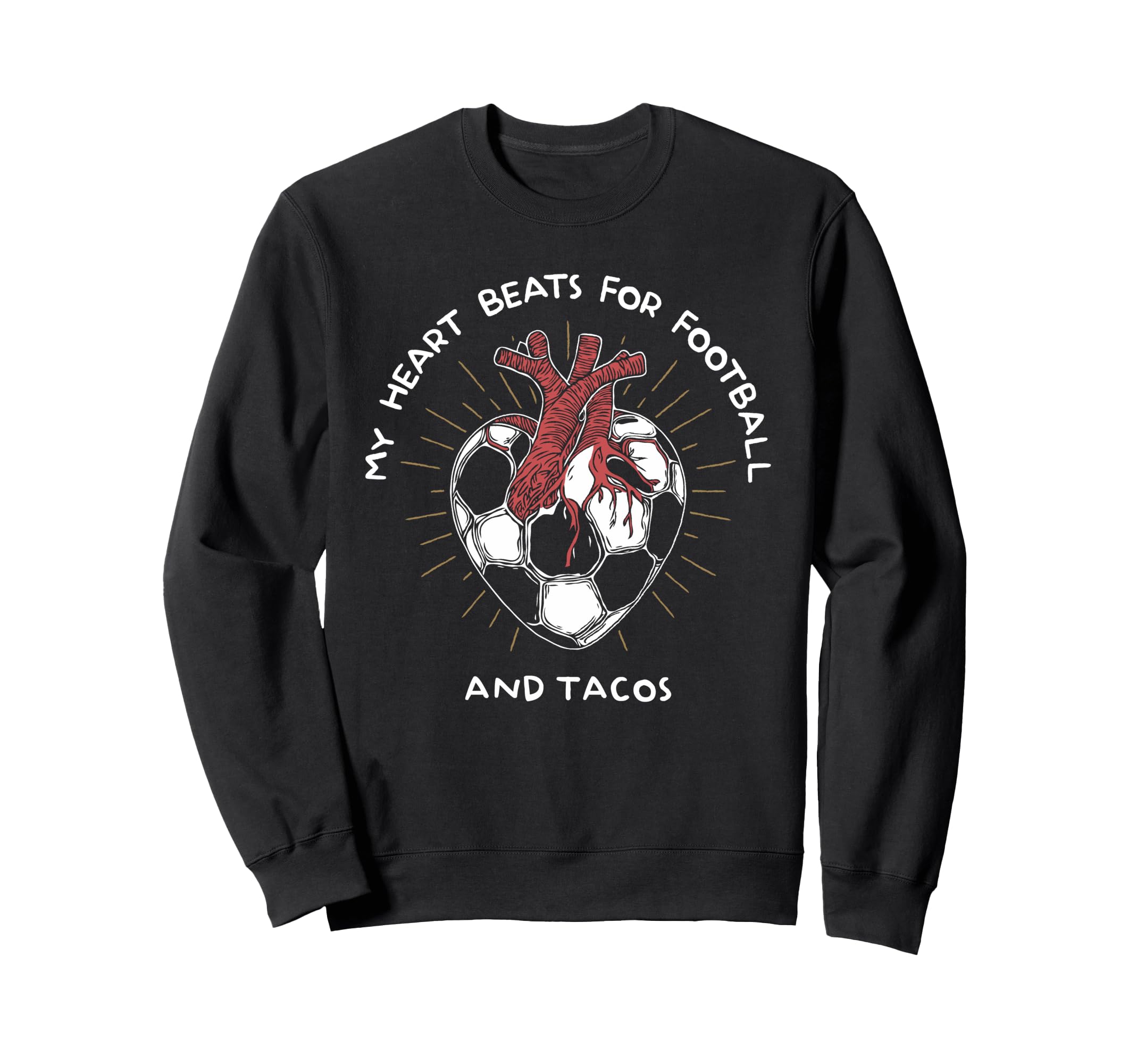 My Heart Beats Football And Tacos Sweatshirt - Minimalist Print Unisex - T-Shirt, Sweatshirt, Hoodie