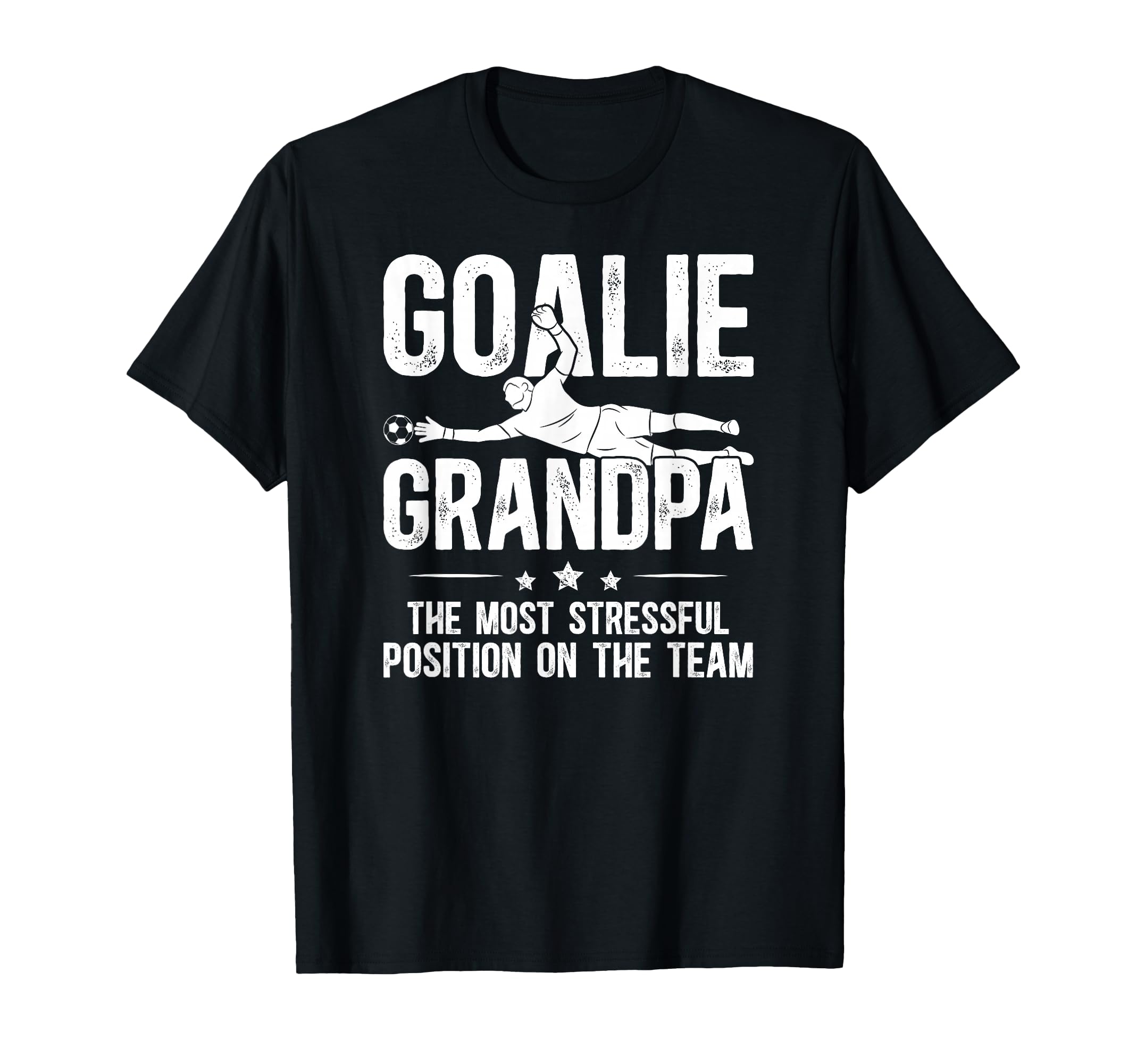 Funny Soccer Goalie Grandpa Soccer T-Shirt - Fun Novelty Design Men Women - T-Shirt, Sweatshirt, Hoodie