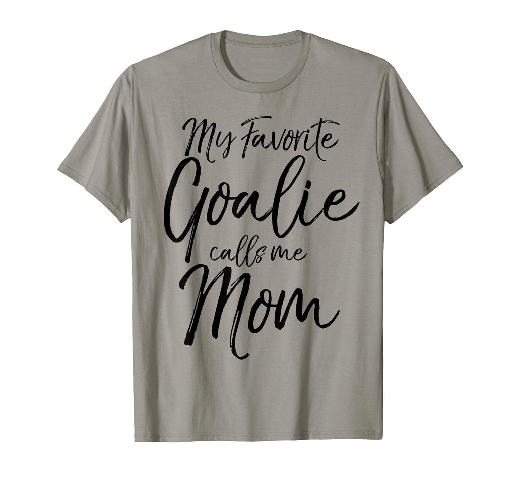 My Favorite Goalie Calls Me Mom Soccer T-Shirt - Trendy Graphic for Adults - T-Shirt, Sweatshirt, Hoodie