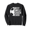 Best Uncle Coach Soccer Uncle Soccer Sweatshirt - Aesthetic Graphic Unisex - T-Shirt, Sweatshirt, Hoodie