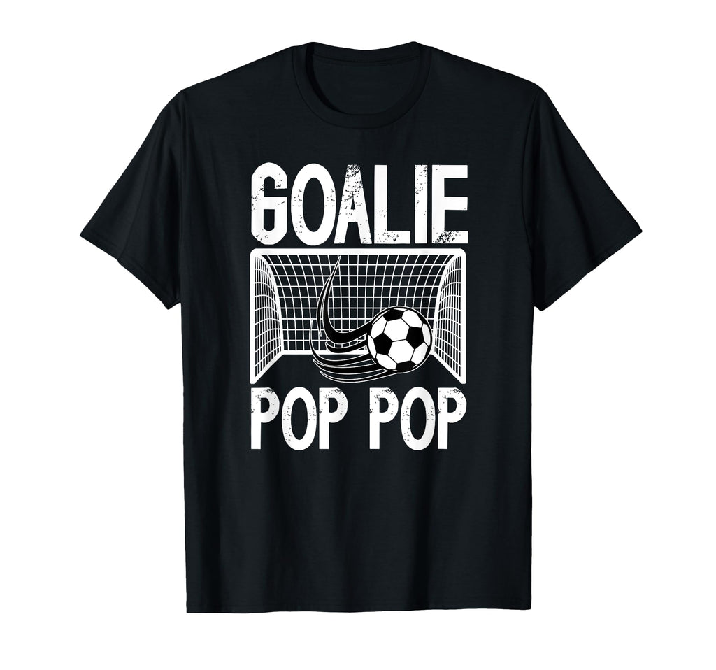 Soccer Goalie Pop Pop Soccer Keeper T-Shirt - Aesthetic Graphic Men Women - T-Shirt, Sweatshirt, Hoodie