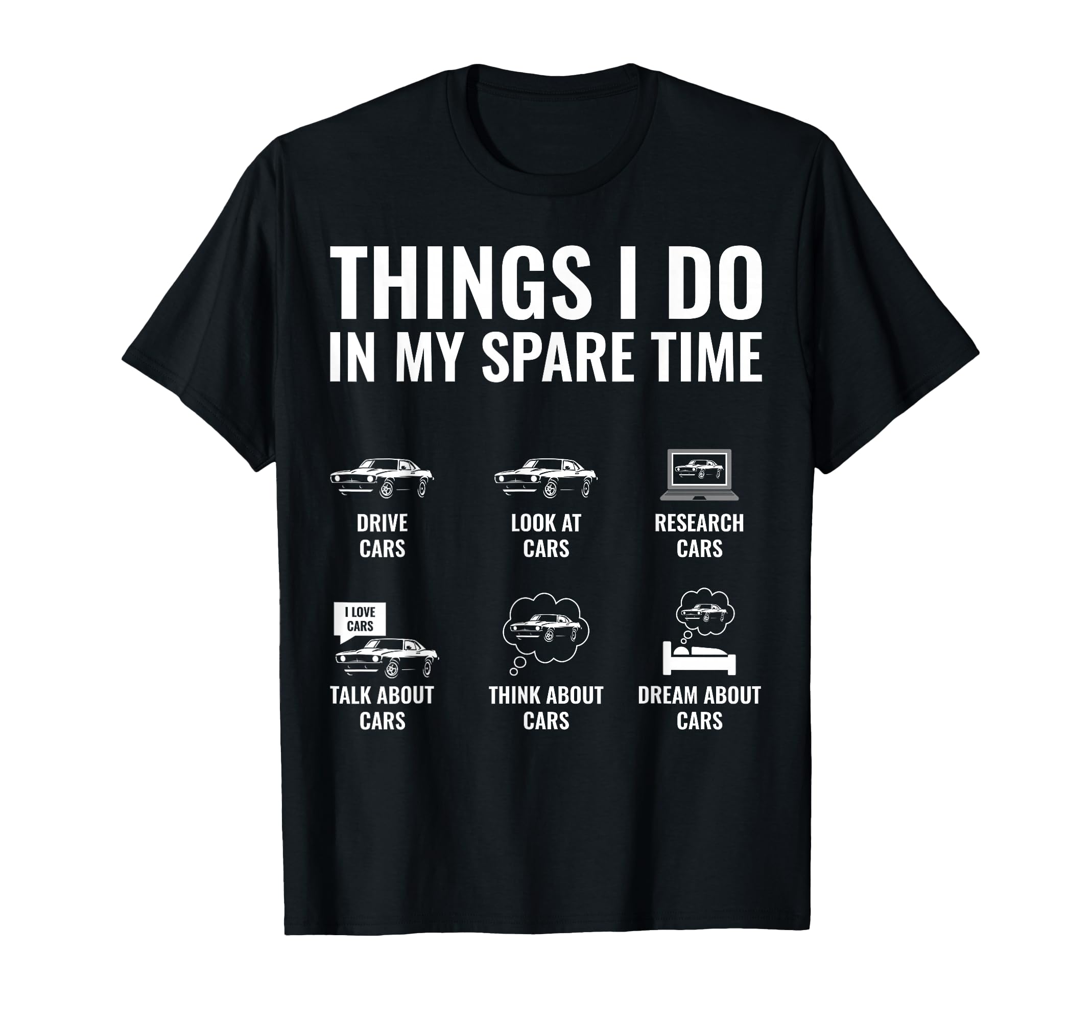 Things I Do My Spare Time Funny Car T-Shirt - Streetwear Style Men Women - T-Shirt, Sweatshirt, Hoodie