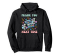 Prank You Next Time Cassette Hoodie - Casual Everyday Wear Men Women - T-Shirt, Sweatshirt, Hoodie