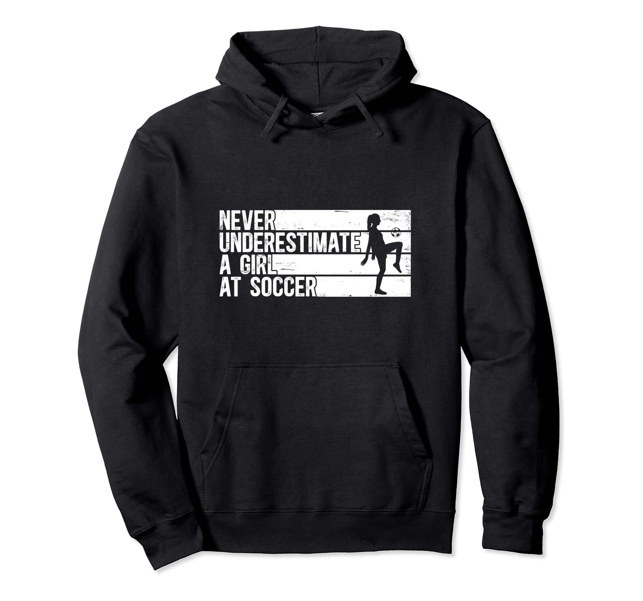 Funny Never Underestimate Soccer Hoodie - Trendy Graphic for Adults - T-Shirt, Sweatshirt, Hoodie
