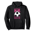 Soccer Sister Ball Coquette Bow Hoodie - Fun Novelty Design for Adults - T-Shirt, Sweatshirt, Hoodie