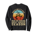 Wrestling Its What Do During Sweatshirt - Casual Everyday Wear Unisex - T-Shirt, Sweatshirt, Hoodie