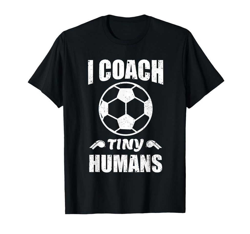 I Coach Tiny Humans Soccer Ball Fun T-Shirt - Custom Art Print for Adults - T-Shirt, Sweatshirt, Hoodie