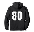 Number 80 Backside 80S 90S Team Hoodie - Minimalist Print for Adults - T-Shirt, Sweatshirt, Hoodie