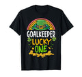 St Patricks Day Goalkeeper Lucky One T-Shirt - Novelty Apparel for Adults - T-Shirt, Sweatshirt, Hoodie