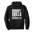 Soccer Skills Loading Funny Soccer Hoodie - Aesthetic Graphic for Adults - T-Shirt, Sweatshirt, Hoodie
