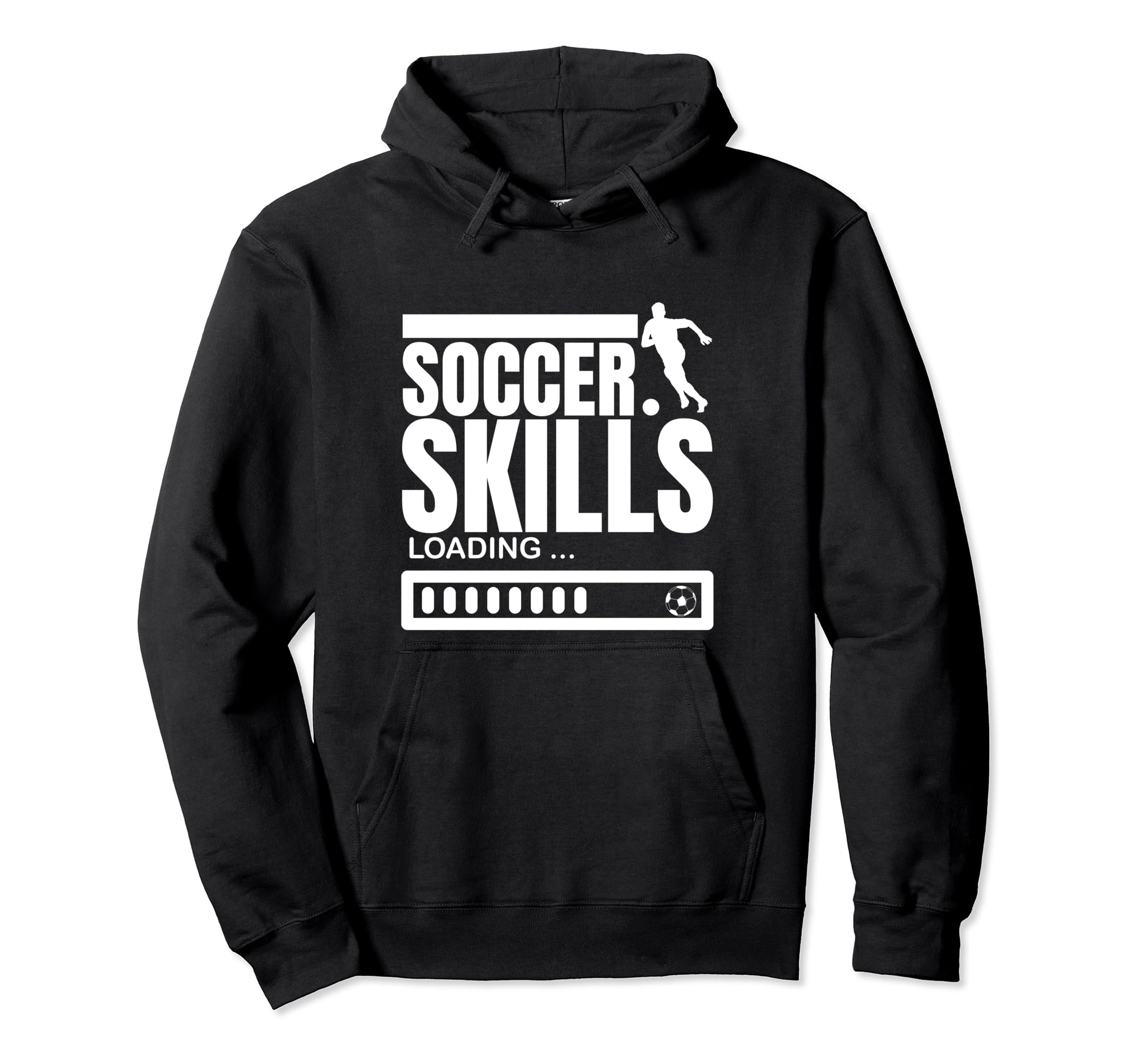Soccer Skills Loading Funny Soccer Hoodie - Aesthetic Graphic for Adults - T-Shirt, Sweatshirt, Hoodie