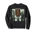 Not Sale Protect Our National Park Sweatshirt - Unique Graphic Men Women - T-Shirt, Sweatshirt, Hoodie