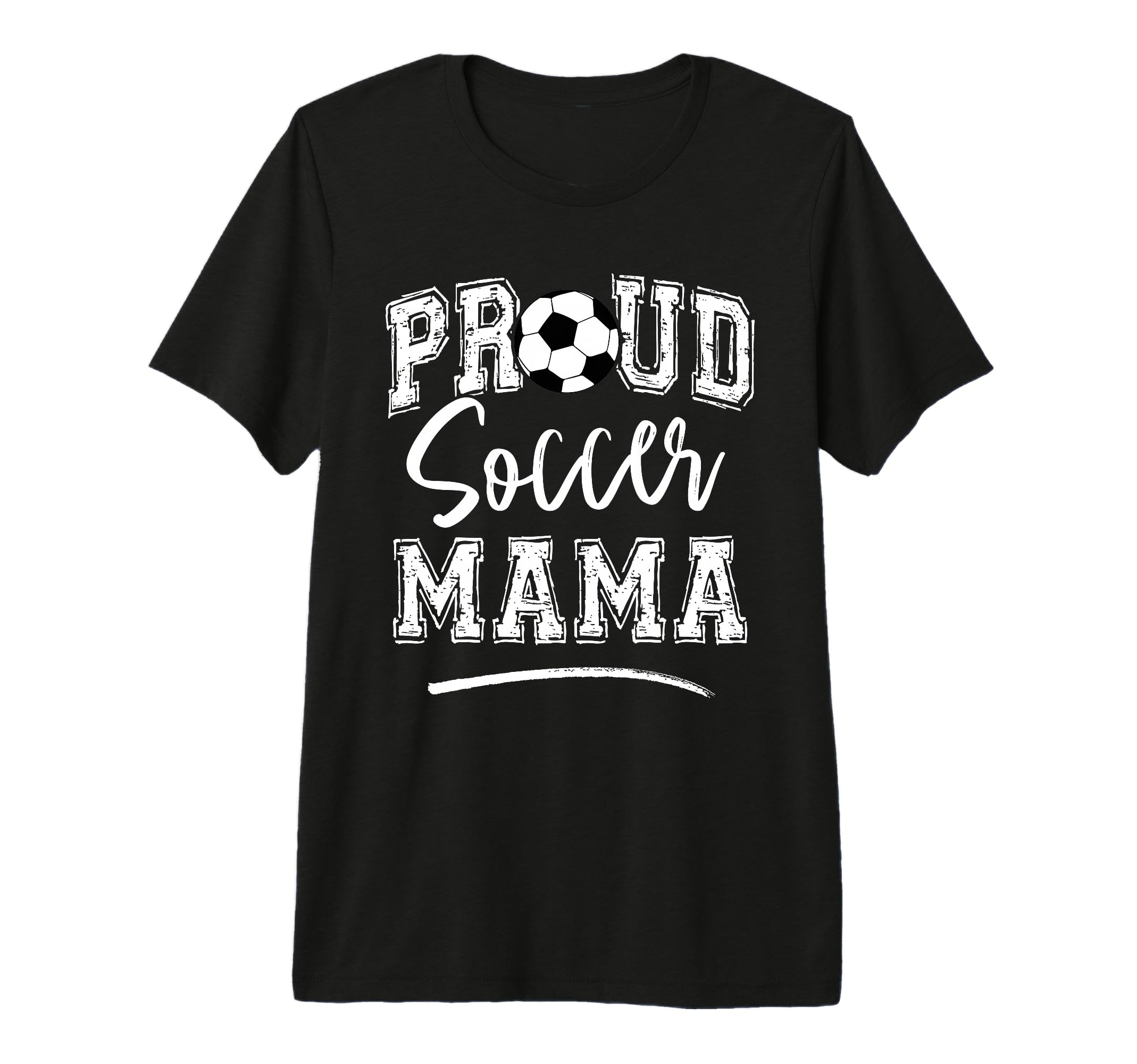 Proud Soccer Mama Funny Loudly T-Shirt - Minimalist Print for Adults - T-Shirt, Sweatshirt, Hoodie