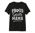 Proud Soccer Mama Funny Loudly Soccer Mom T-Shirt - Trendy Graphic Unisex - T-Shirt, Sweatshirt, Hoodie