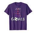 Motivational Just Goals Soccer T-Shirt - Trendy Graphic for Adults - T-Shirt, Sweatshirt, Hoodie