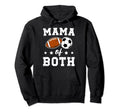 Mama Both Football Soccer Mom Soccer Hoodie - Custom Art Print Unisex - T-Shirt, Sweatshirt, Hoodie