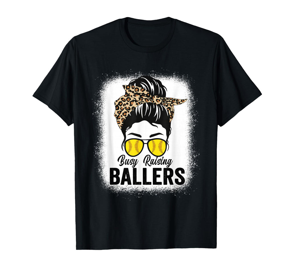 Busy Raising Ballers Softball Messy T-Shirt - Novelty Apparel for Adults - T-Shirt, Sweatshirt, Hoodie