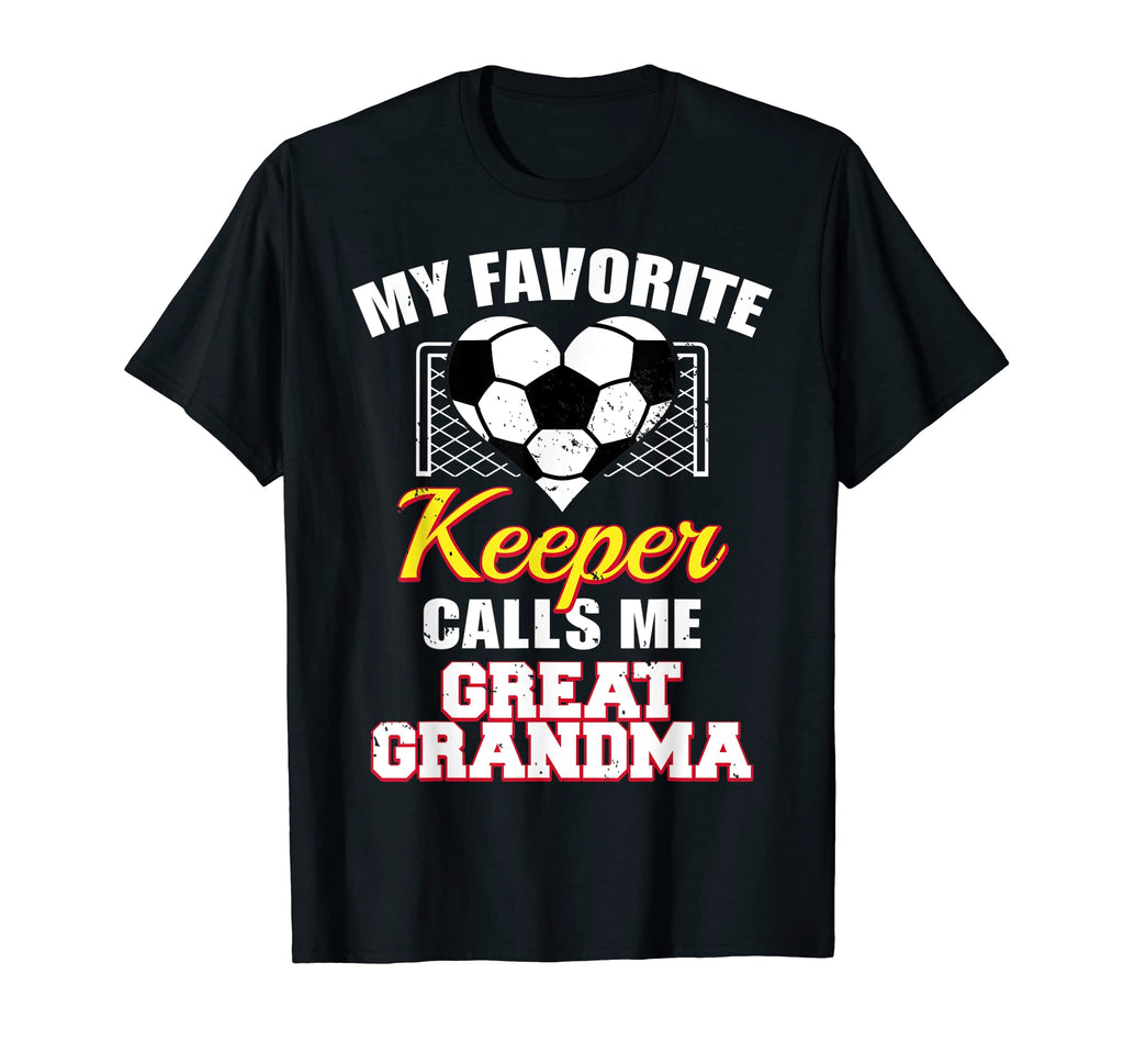 My Favorite Keeper Calls Me Great T-Shirt - Aesthetic Graphic Men Women - T-Shirt, Sweatshirt, Hoodie