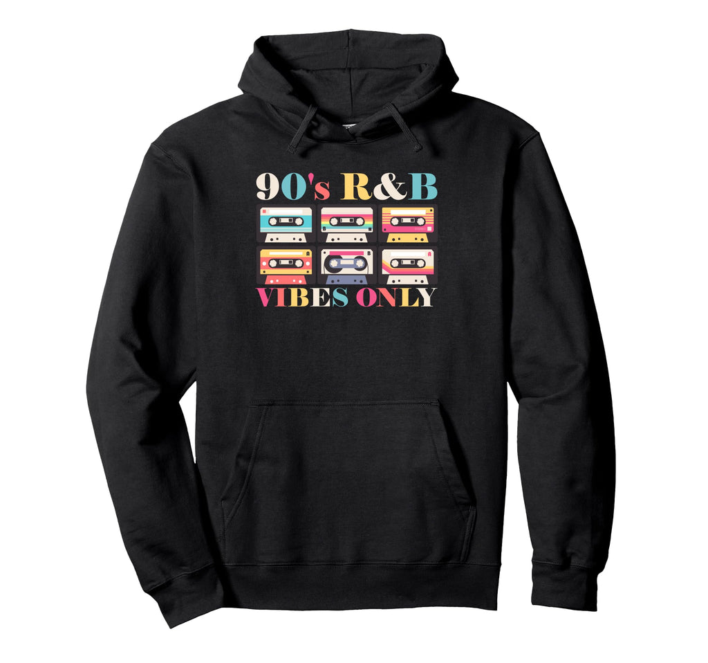 90S R B Vibes Only Cassette Tape Music Hoodie - Trendy Graphic for Adults - T-Shirt, Sweatshirt, Hoodie