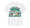 Soon To Be Brother 2024 First Time T-Shirt - Minimalist Print Men Women - T-Shirt, Sweatshirt, Hoodie