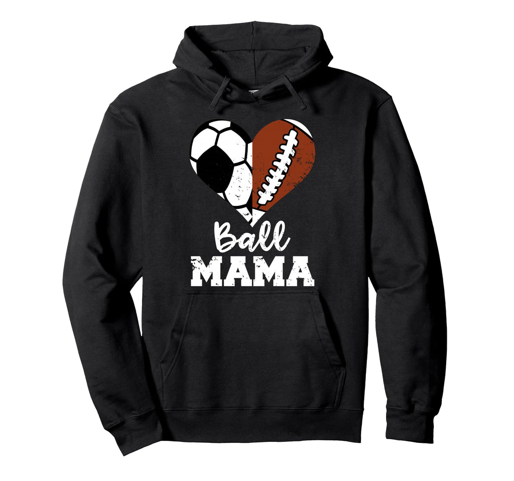 Ball Mama Funny Soccer Football Mama Hoodie - Minimalist Print Unisex - T-Shirt, Sweatshirt, Hoodie