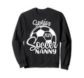 Senior Soccer Nanny 2024 Class 2024 Sweatshirt - Unique Graphic for Adults - T-Shirt, Sweatshirt, Hoodie