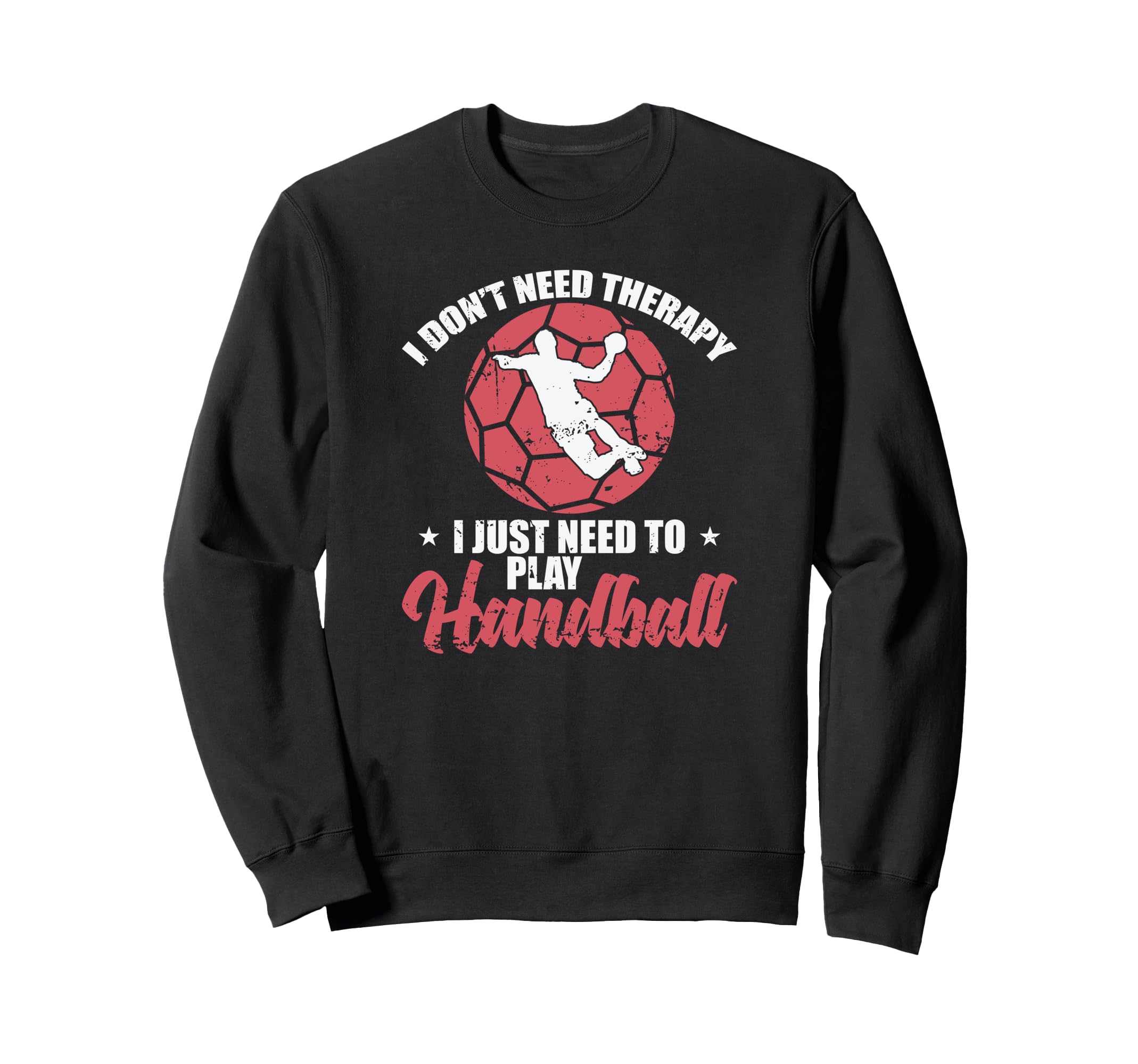 I Dont Need Therapy I Just Need To Sweatshirt - Unique Graphic Men Women - T-Shirt, Sweatshirt, Hoodie