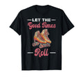 Roller Skating Skate 1970S Let Good T-Shirt - Custom Art Print Men Women - T-Shirt, Sweatshirt, Hoodie
