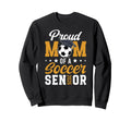 Mom Soccer Senior Mom 2026 Soccer Sweatshirt - Aesthetic Graphic Men Women - T-Shirt, Sweatshirt, Hoodie