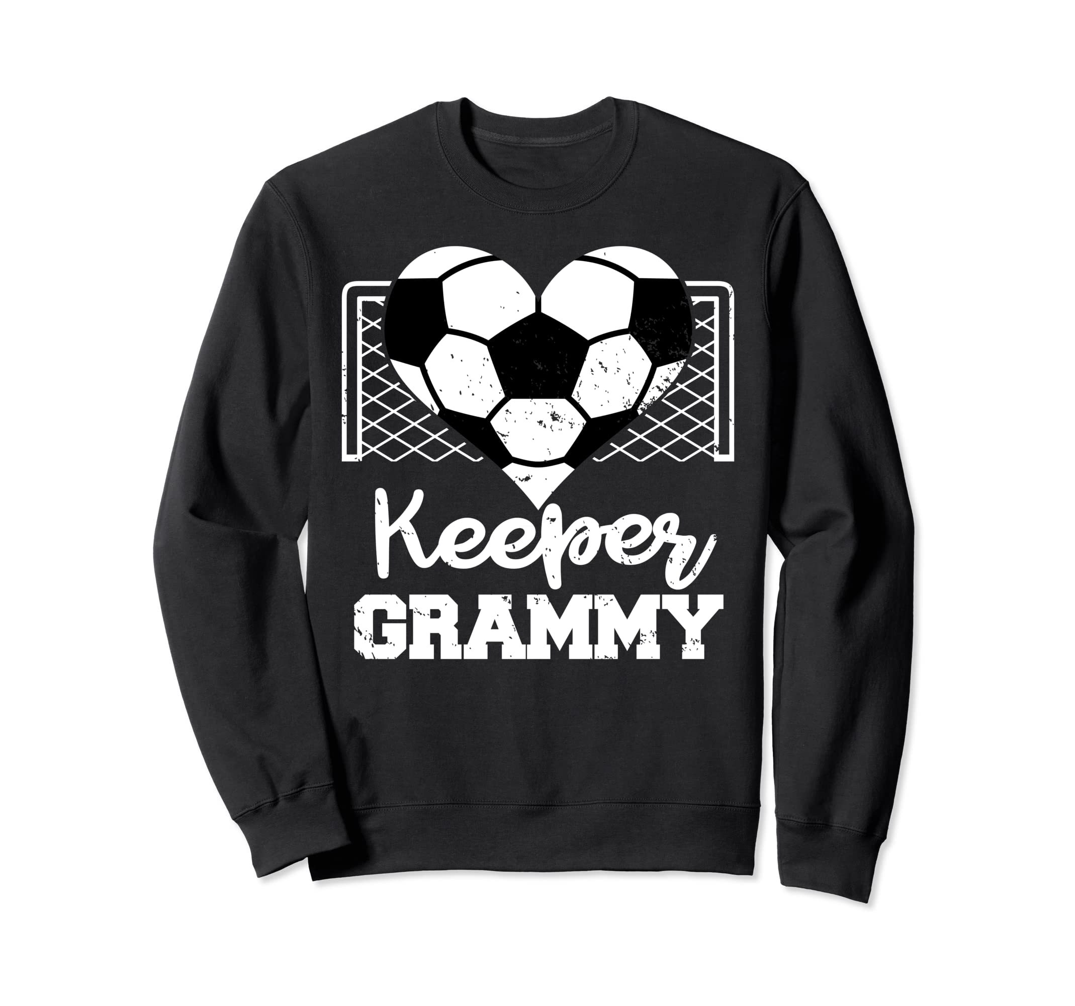 Keeper Grammy Funny Soccer Sweatshirt - Fun Novelty Design Men Women - T-Shirt, Sweatshirt, Hoodie