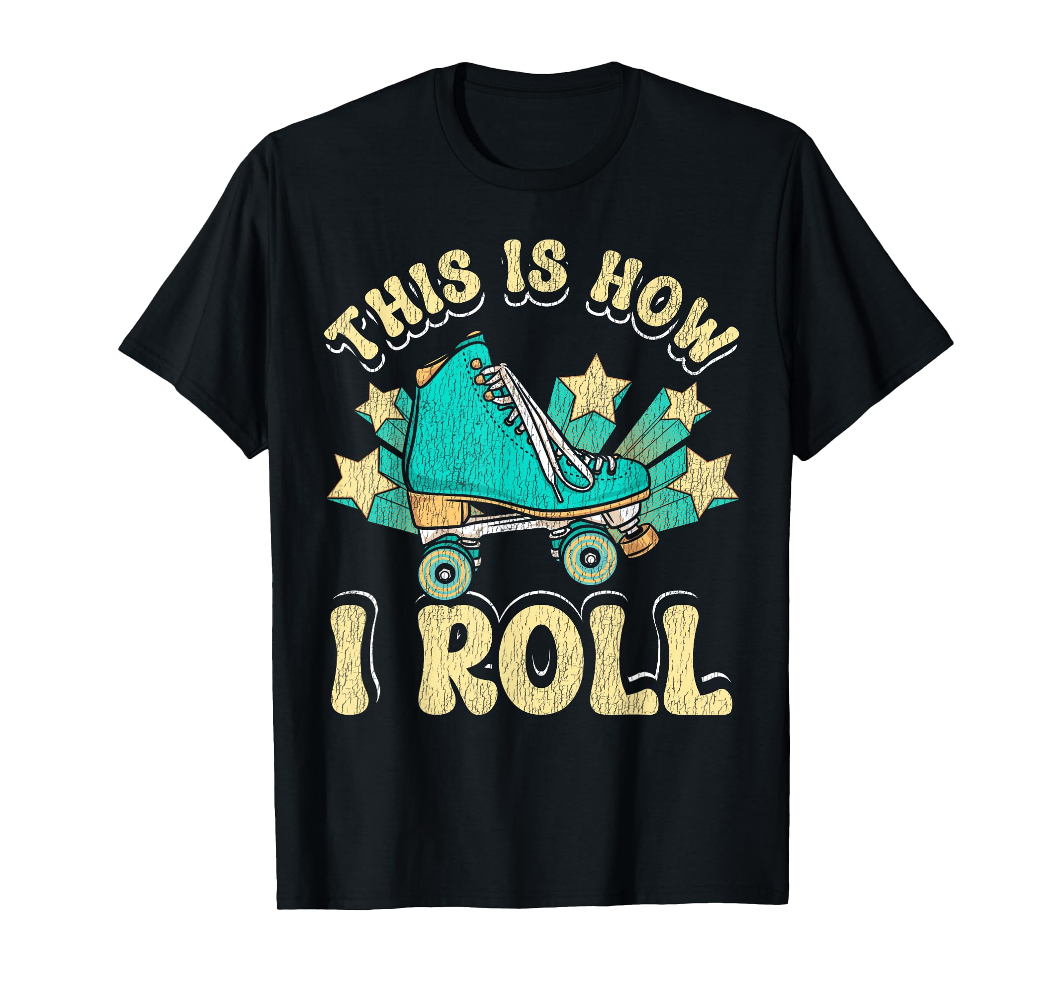 Roller Skating Skate 1970S This Is How I T-Shirt - Graphic Print for Adults - T-Shirt, Sweatshirt, Hoodie