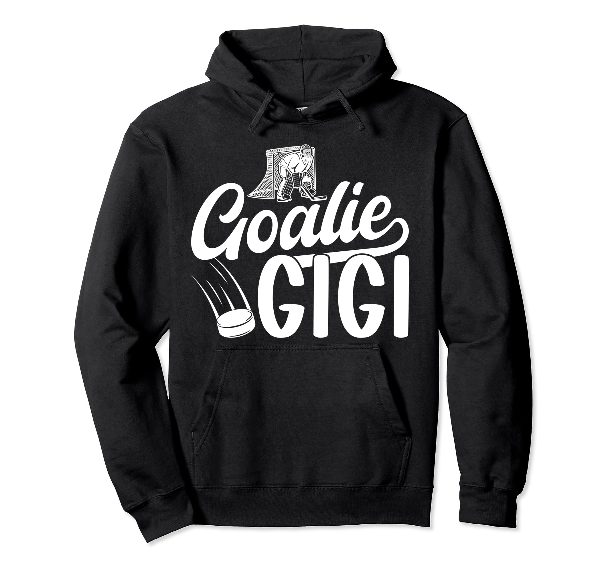 Ice Hockey Goalie Gigi Ice Hockey Goalkeeper Hoodie - Graphic Print Unisex - T-Shirt, Sweatshirt, Hoodie