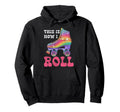 Roller Skating Skate 1970S This Is How I Hoodie - Trendy Graphic Men Women - T-Shirt, Sweatshirt, Hoodie