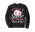 Soccer Soccer Fans Soccer Club Football Sweatshirt - Unique Graphic Unisex - T-Shirt, Sweatshirt, Hoodie