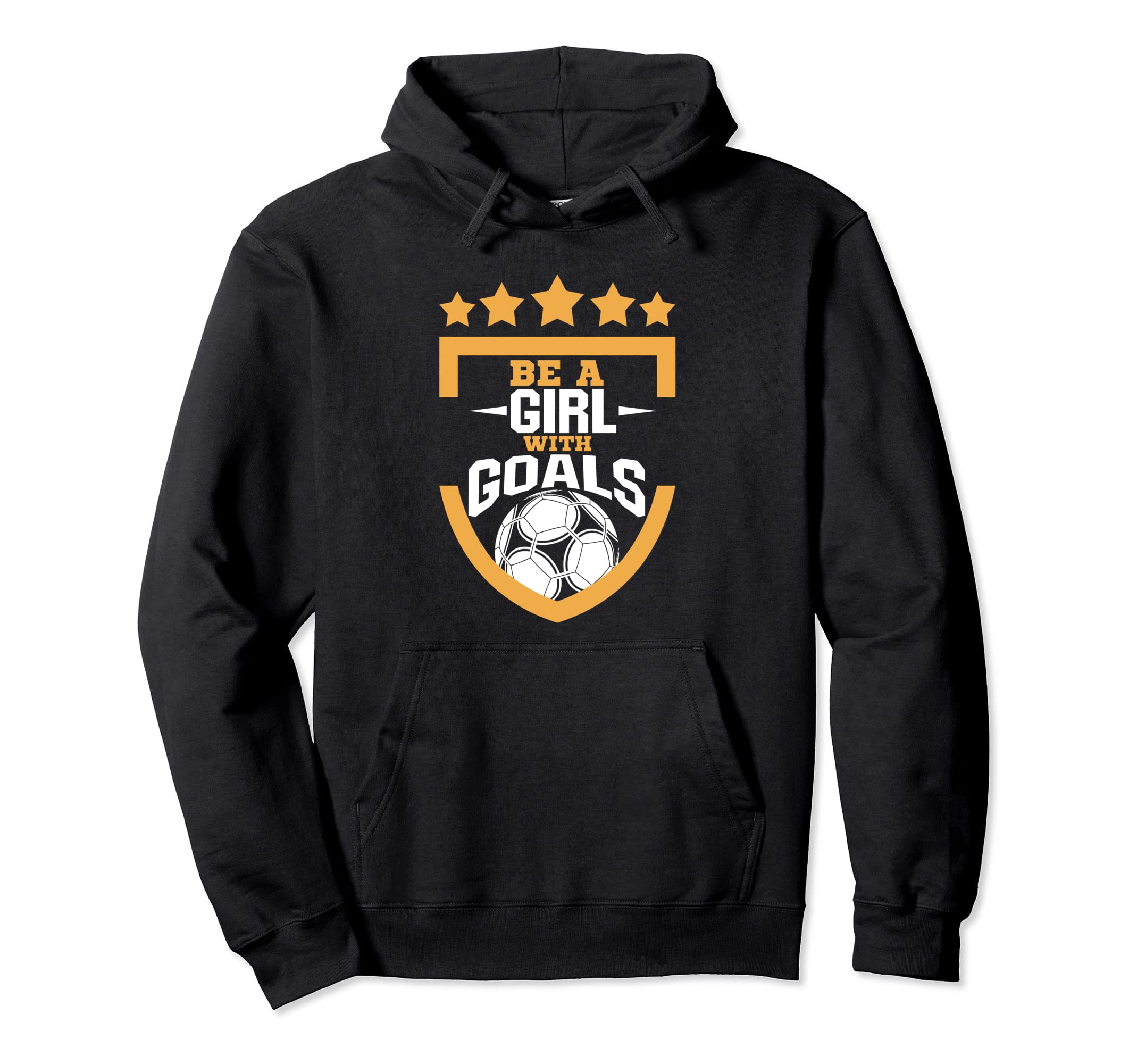 Be Goals Soccer Player Team Costume Hoodie - Novelty Apparel for Adults - T-Shirt, Sweatshirt, Hoodie