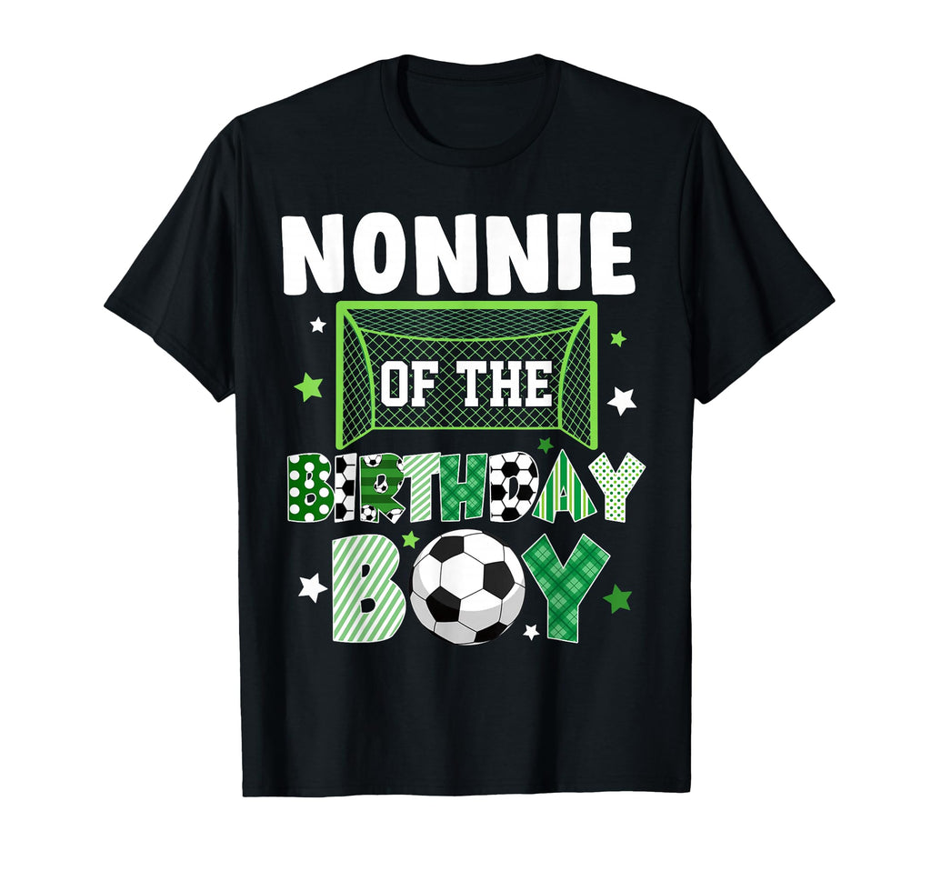 Nonnie Birthday Soccer Family Lover T-Shirt - Trendy Graphic Men Women - T-Shirt, Sweatshirt, Hoodie