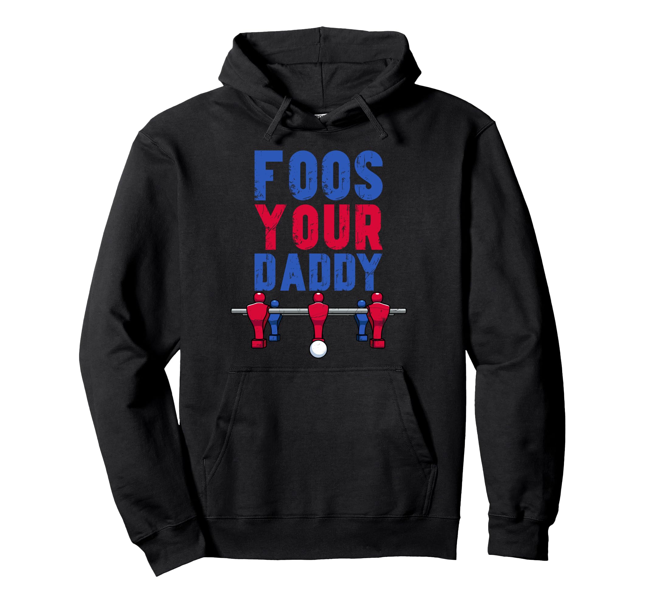 Funny Foosball Table Soccer Dad Foos Hoodie - Graphic Print Unisex - T-Shirt, Sweatshirt, Hoodie