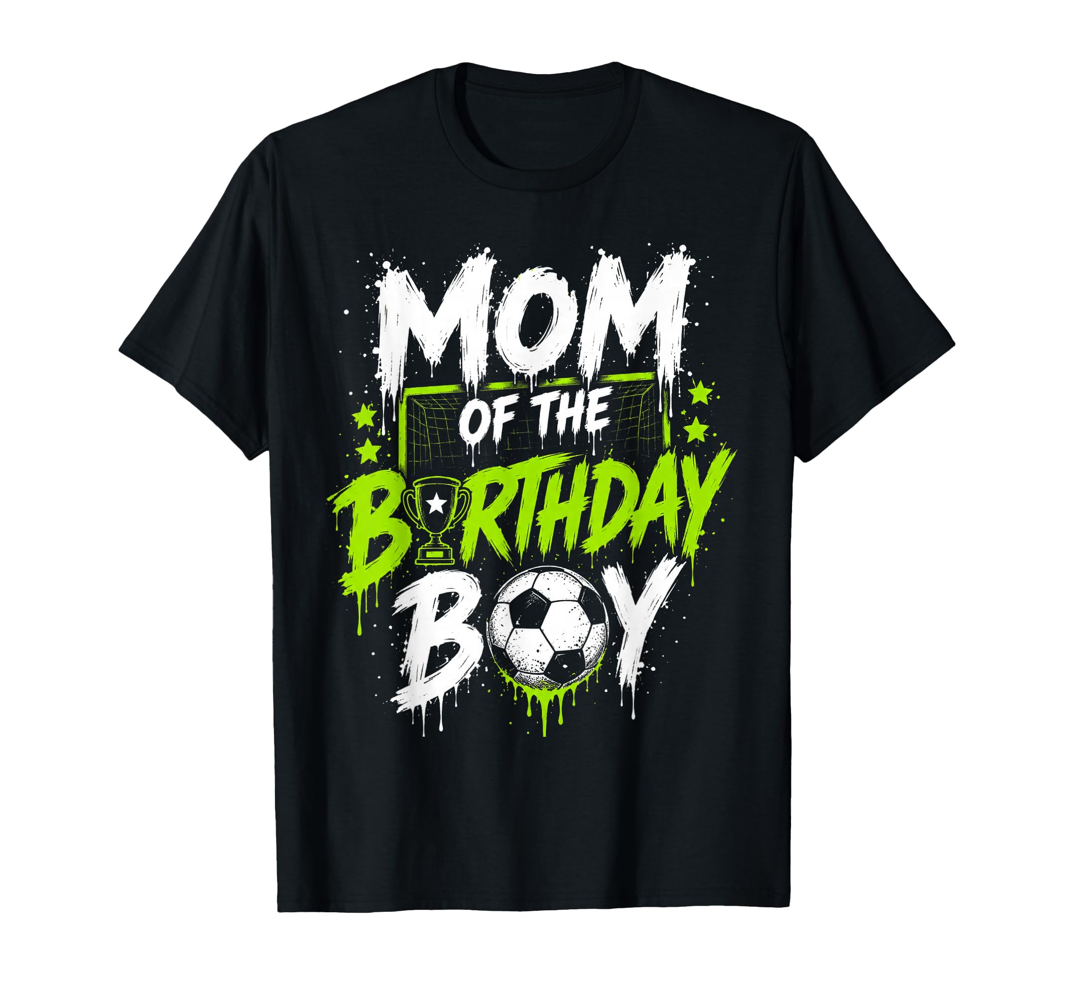 Mom Birthday Soccer Matching Family T-Shirt - Fun Novelty Design Unisex - T-Shirt, Sweatshirt, Hoodie
