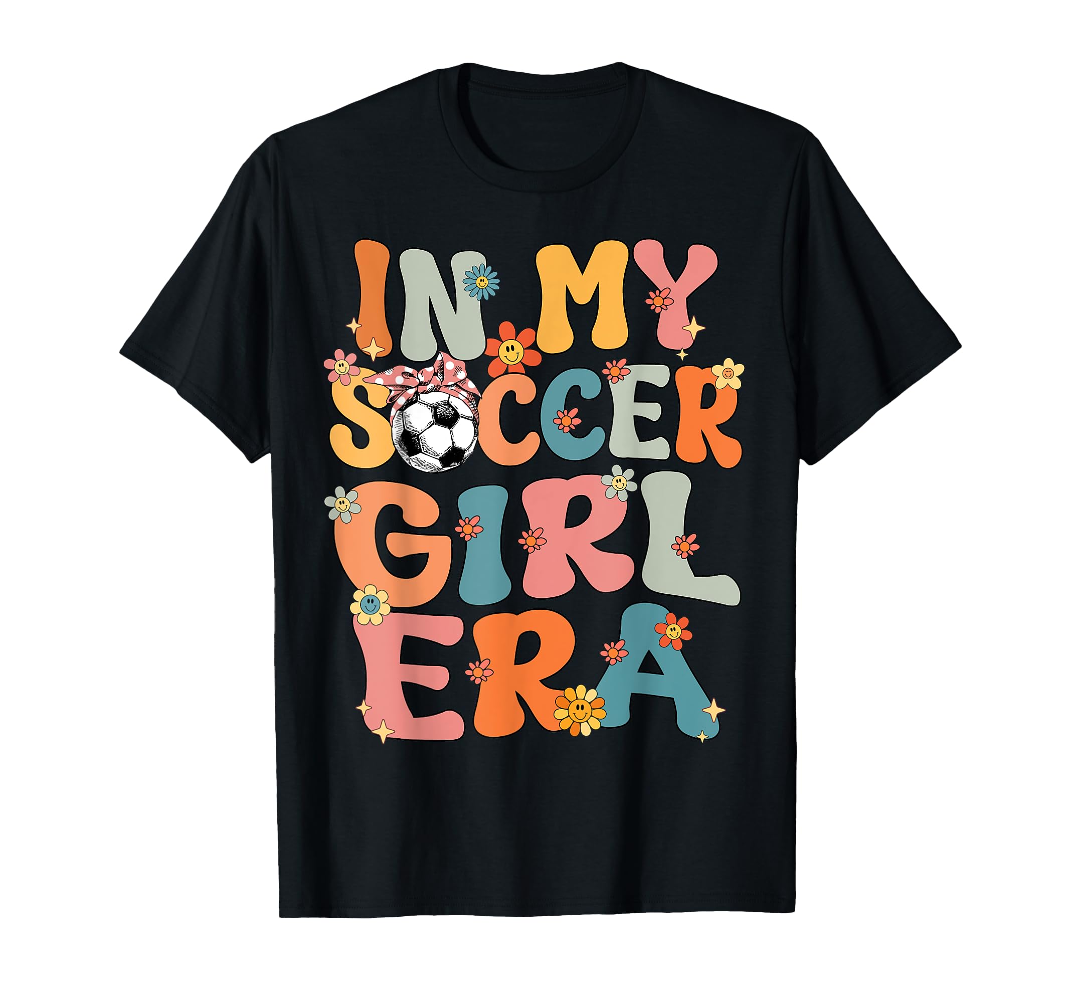 My Soccer Era Groovy Soccer Soccer T-Shirt - Casual Everyday Wear Men Women - T-Shirt, Sweatshirt, Hoodie