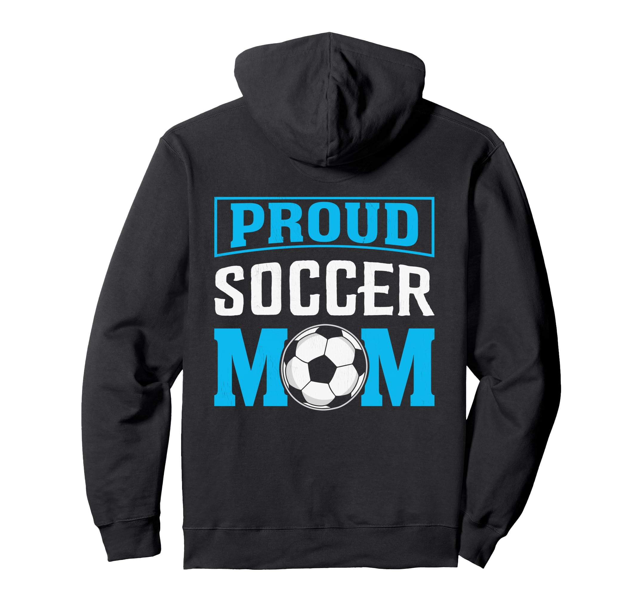 Proud Soccer Mom Football Mother Jersey Hoodie - Novelty Apparel for Adults - T-Shirt, Sweatshirt, Hoodie