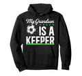 Proud Soccer Keeper Papa Soccer Goalie Hoodie - Novelty Apparel Unisex - T-Shirt, Sweatshirt, Hoodie