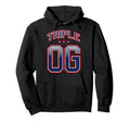 Triple Og Old School Hip Hop Original Hoodie - Novelty Apparel Men Women - T-Shirt, Sweatshirt, Hoodie
