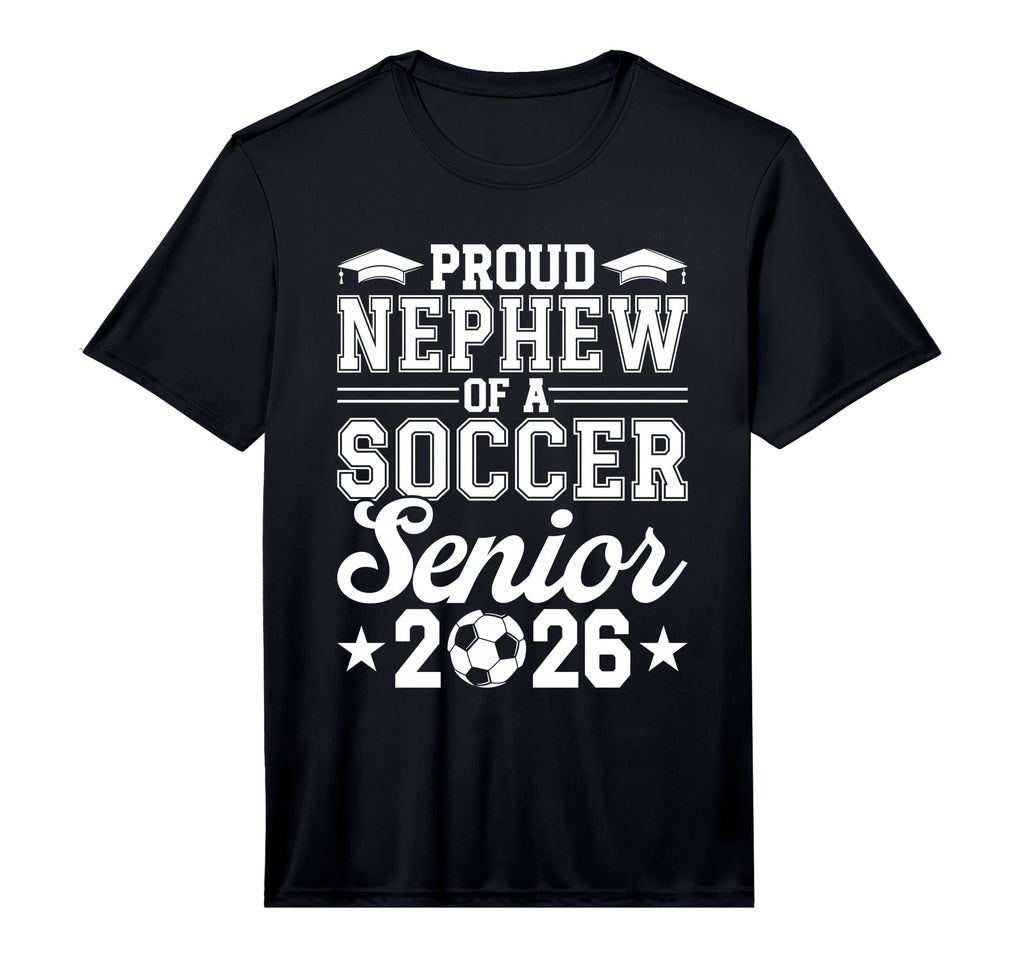 Mens Proud Nephew 2026 Senior Soccer T-Shirt - Unique Graphic Men Women - T-Shirt, Sweatshirt, Hoodie