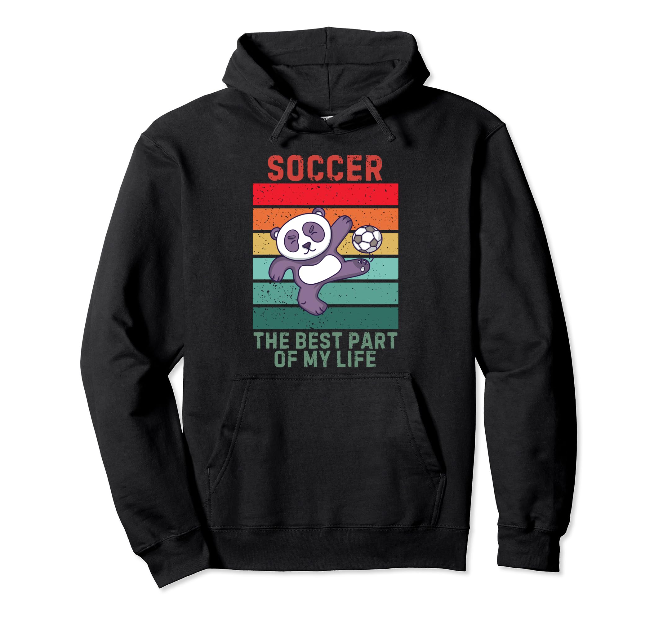 Panda Best Part My Life Soccer Lover Hoodie - Graphic Print Unisex - T-Shirt, Sweatshirt, Hoodie
