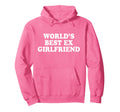 Worlds Best Ex Girlfriend Hoodie - Trendy Graphic Unisex - T-Shirt, Sweatshirt, Hoodie