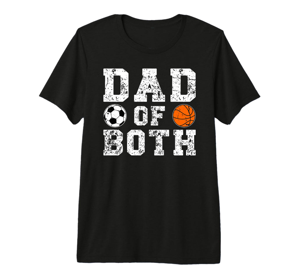 Mens Dad Both Proud Basketball T-Shirt - Aesthetic Graphic for Adults - T-Shirt, Sweatshirt, Hoodie