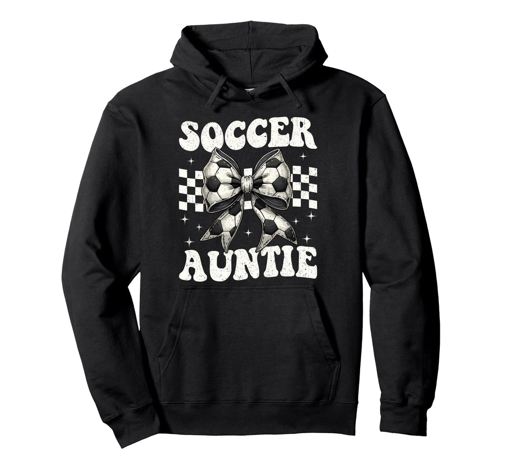 Soccer Auntie Funny Coquette Bow Hoodie - Streetwear Style for Adults - T-Shirt, Sweatshirt, Hoodie